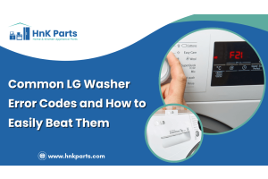 Common LG Washer Error Codes and How to Easily Beat Them-HnKParts