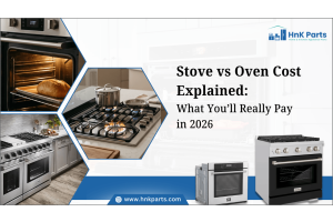 Stove vs Oven Cost Explained: What You’ll Really Pay in 2026_HnKParts