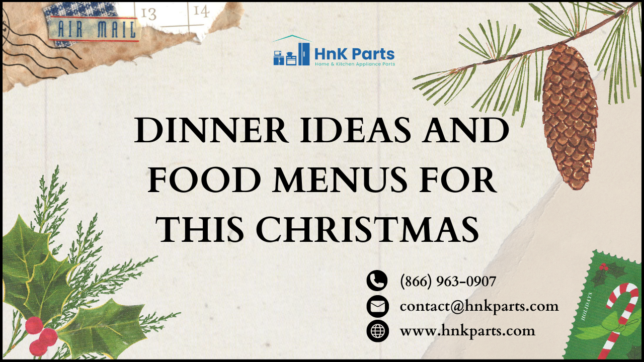 Christmas Dinner Ideas - HnK Parts